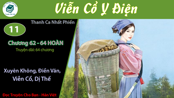 [HV] Viễn Cổ Y Điện